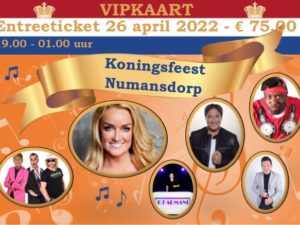Entreeticket VIP Koningsfeest Numansdorp 2022